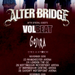 Alter Bridge, with special guests Like A Storm, Gojira and Volbeat