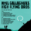 Noel Gallagher’s High Flying Birds