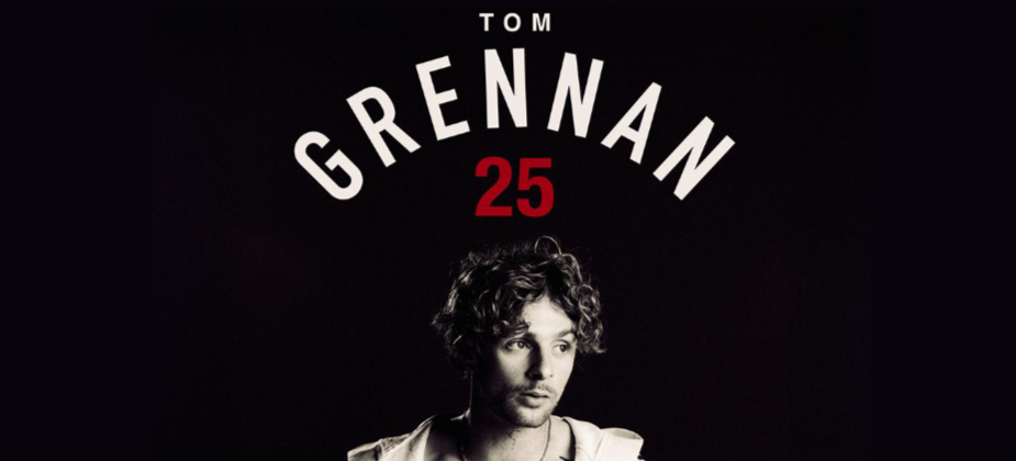 GIG REVIEW: Tom Grennan with special guest Tom Walker