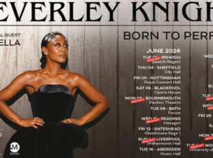 BEVERLEY KNIGHT ANNOUNCES BORN TO PERFORM TOUR IN JUNE 2026